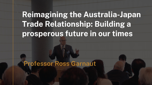 Speech by Professor Ross Garnaut
